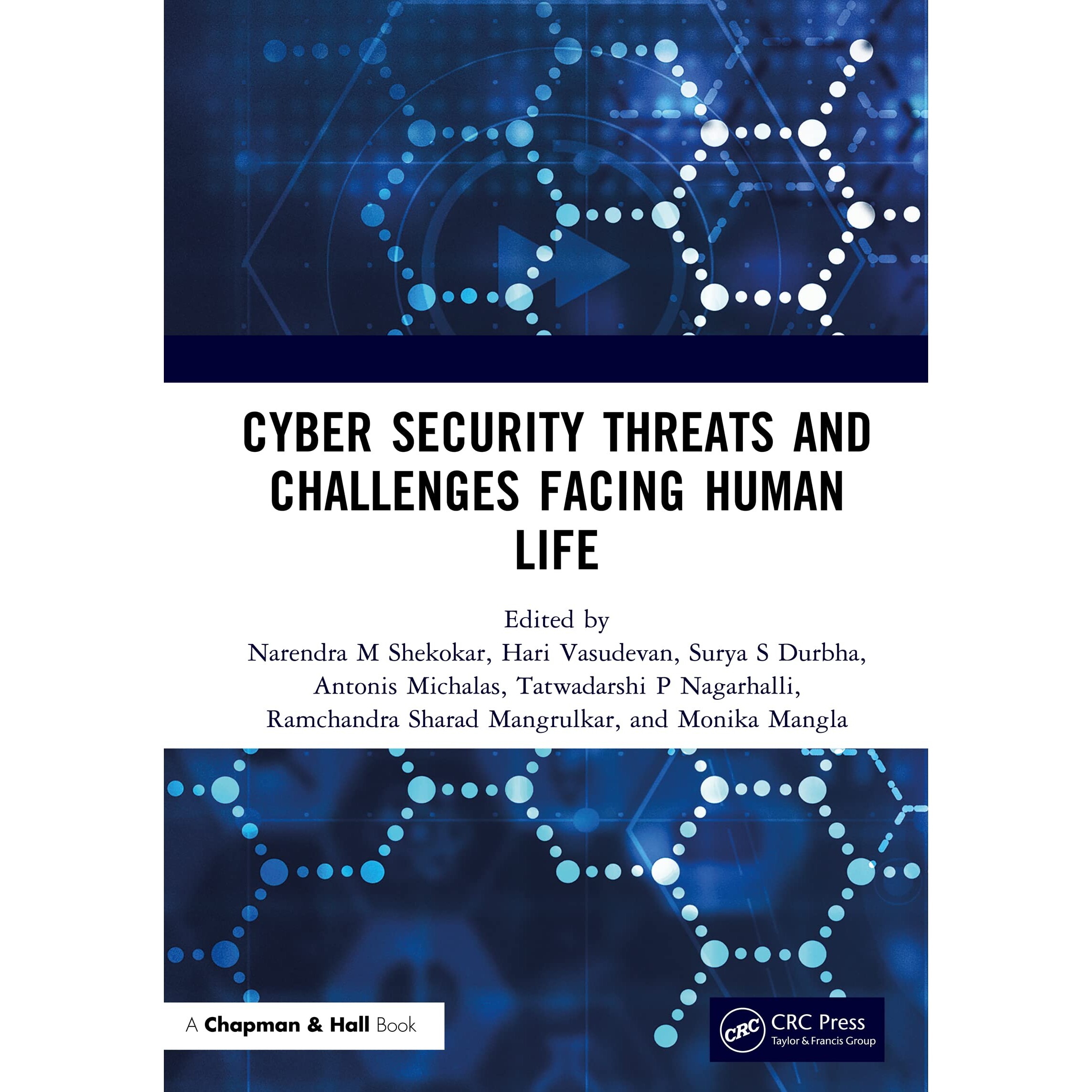 预订 Cyber Security Threats and Challenges Facing Human Life 人类生活面临的网络安全威胁与挑战 9781032329796