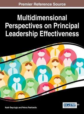【预订】Multidimensional Perspectives on Principal Leadership Effectiveness