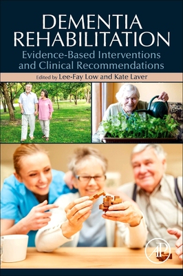 【预订】Dementia Rehabilitation: Evidence-Based Interventions and Clinical Recommendations