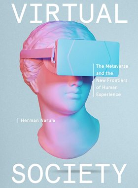 虚拟社会：元宇宙与人类体验的新领域 Herman Narula 英文原版 Virtual Society: The Metaverse and Human Experience BJ