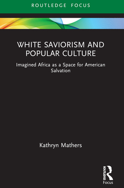 预订 White Saviorism and Popular Culture