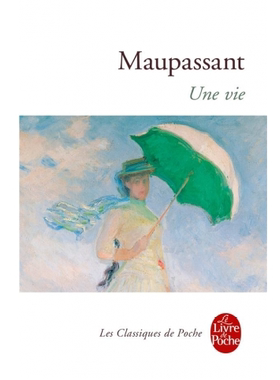 现货 法语原版 Une Vie 一生 莫泊桑经典小说Henri René Albert Guy de Maupassant 法语阅读 法语学习