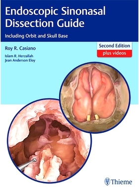 预订 Endoscopic Sinonasal Dissection Guide: Including Orbit and Skull Base 鼻内镜下鼻腔鼻窦解剖指导: 9781626232105