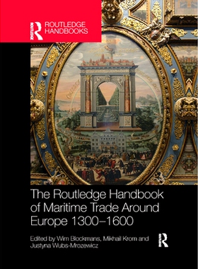 预订 The Routledge Handbook of Maritime Trade Around Europe 1300-1600: Commercial Networks and Urban Autonomy 1300-1600