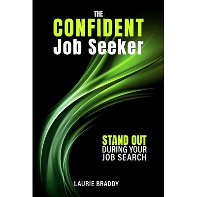 预订 The Confident Job Seeker: Stand OUT During Your Job Search