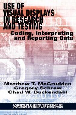 [预订]Use of Visual Displays in Research and Testing: Coding, Interpreting, and Reporting Data (HC) 9781681231020