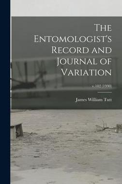 [预订]The Entomologist’s Record and Journal of Variation; v.102 (1990) 9781013883767