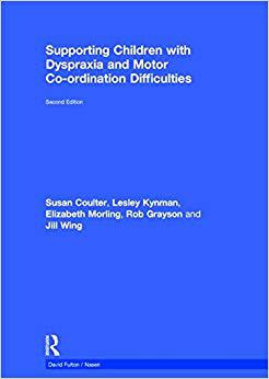 【预售】Supporting Children with Dyspraxia and Motor Co-ordination Difficulties
