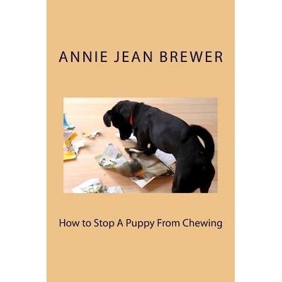 预订 How to S* A Puppy From Chewing: 9781480252295