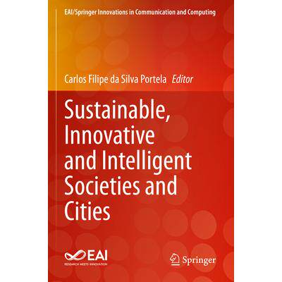 预订 Sustainable, Innovative and Intelligent Societies and Cities可持续、创新与智能社会与城市9783031305160