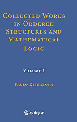 【预订】Collected Works in Ordered Structures and Mathematical Logic