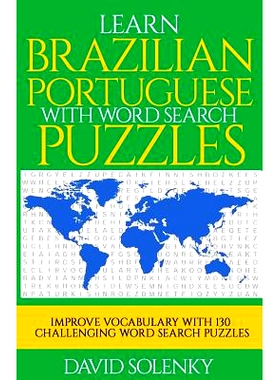预订 Learn Brazilian Portuguese with Word Search Puzzles: Learn Brazilian Portuguese Language Vocabulary with Challengin