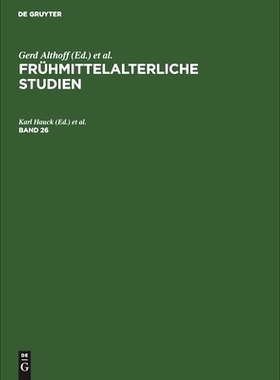 预订 Frühmittelalterliche Studien (Hauck) Bd. 26 Fmst: 9783112417676