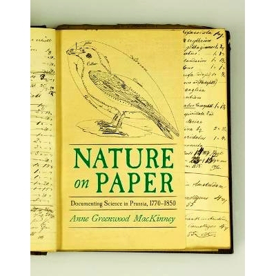 预订 Nature on Paper: Documenting Natural History in Prussia, 1770-1850 纸上自然：记录普鲁士的科学，1770-1850 年: 978082