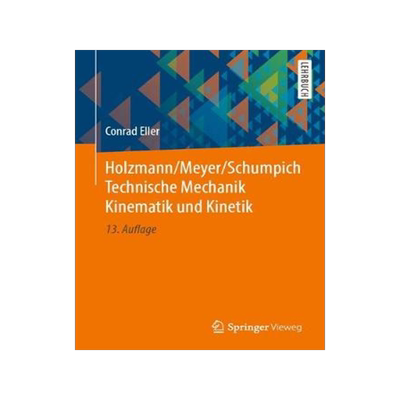 预订 Holzmann/Meyer/Schumpich Technische Mechanik Kinematik und Kinetik