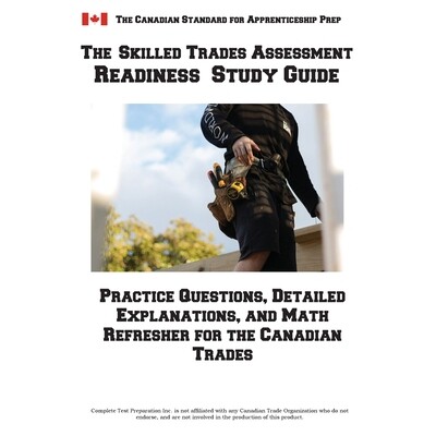 预订 Skilled Trades Assessment Readiness Study Guide: Practice Questions, Detailed Explanations, and Math Refresher for