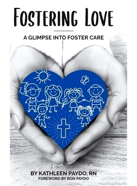 预订 Fostering Love: A Glimpse Into Foster Care