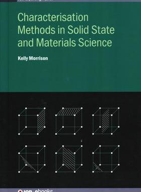 [预订]Characterisation Methods in Solid State and Materials Science 9780750313841