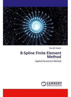 预订 B-Spline Finite Element Method: 9786202524223