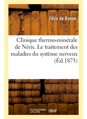 预订 Clinique Thermo-Minerale de Neris Neris 热矿诊所: 9782014086508