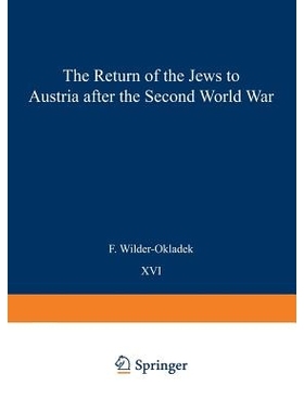 预订 The Return Movement of Jews to Austria after the Second World War: With special consideration of the return from Is