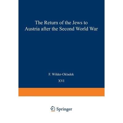 预订 The Return Movement of Jews to Austria after the Second World War: With special consideration of the return from Is