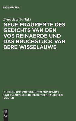 【预订】Neue Fragmente des Gedichts Van den Vos Reinaerde und das Bruchstüc 9783110993097