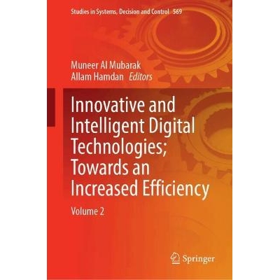 预订 Innovative and Intelligent Digital Technologies; Towards an Increased Efficiency Volume 2 创新及智能数码科技；迈向