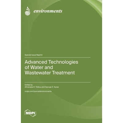 预订 Advanced Technologies of Water and Wastewater Treatment: 9783725856091