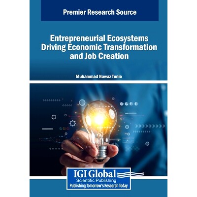 预订 Entrepreneurial Ecosystems Driving Economic Transformation and Job Creation: 9798369394878