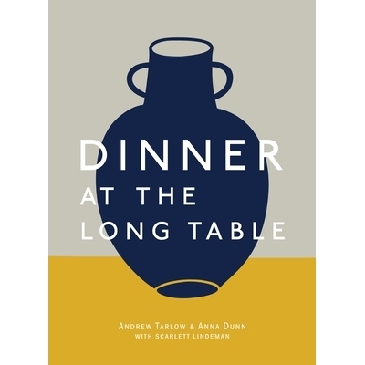 预订 Dinner at the Long Table: [a Cookbook]: 9781607748465