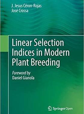 【预售】Linear Selection Indices in Modern Plant Breeding