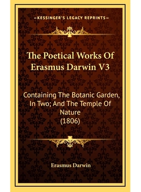 预订 The Poetical Works Of Erasmus Darwin V3: Containing The Botanic Garden, In Two; And The Temple Of Nature (1806): 97