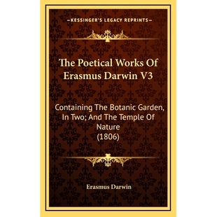 预订 The Poetical Works Of Erasmus Darwin V3: Containing The Botanic Garden, In Two; And The Temple Of Nature (1806): 97