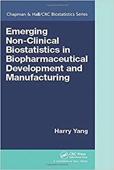 【预售】Emerging Non-Clinical Biostatistics in Biopharmaceutical Development and Manufacturing