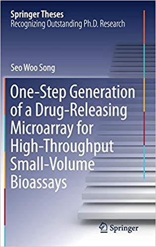 【预售】One-Step Generation of a Drug-Releasing Microarray for High-Throughput Small-Volume Bioassays