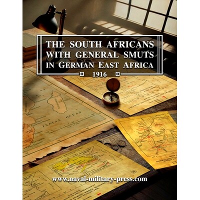 预订 The South Africans with General Smuts in German East Africa 1916: 9781474537407