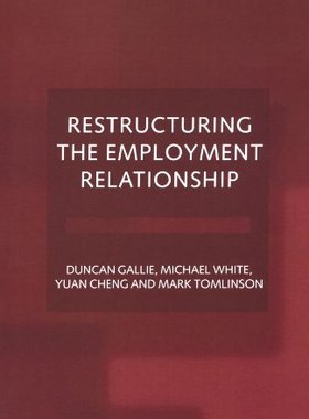 【预订】Restructuring the Employment Relationship