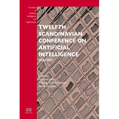 预订 Twelfth Scandinavian Conference on Artificial Intelligence: Scai 2013 Scai 2013 9781614993292