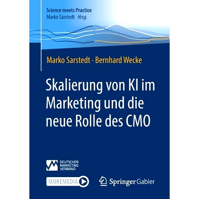 预订 Skalierung von KI im Marketing und die neue Rolle des CMO: 9783658378639