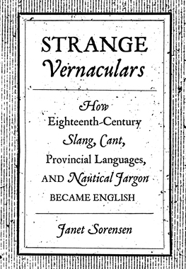 【预订】Strange Vernaculars: How Eighteenth-Century Slang, Cant, Provincial Languages, and Nautical Jargon Became ...