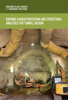 【预订】Ground Characterization and Structural Analyses for Tunnel Design