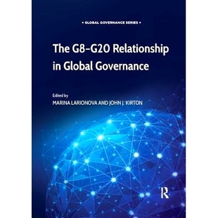 G20 Relationship 预订 Governance Global 9781138361188 The