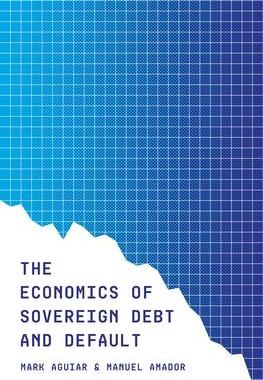 [预订]The Economics of Sovereign Debt and Default 9780691231433