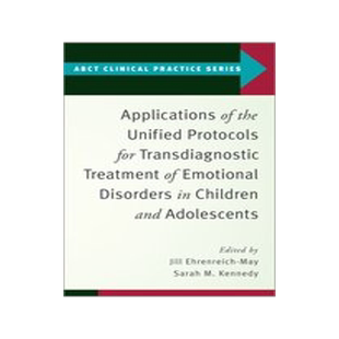 [预订]Applications of the Unified Protocols for Transdiagnostic Treatment of Emotional Disorders in Childr 9780197527931