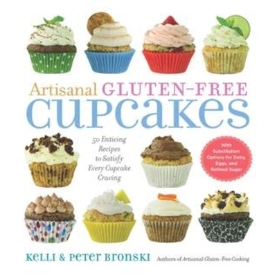 预订 Artisanal Gluten-Free Cupcakes: 50 Enticing Recipes to Satisfy Every Cupcake Craving 手工无麸质纸杯蛋糕：50种诱人的