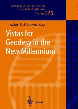 【预订】Vistas for Geodesy in the New Millennium