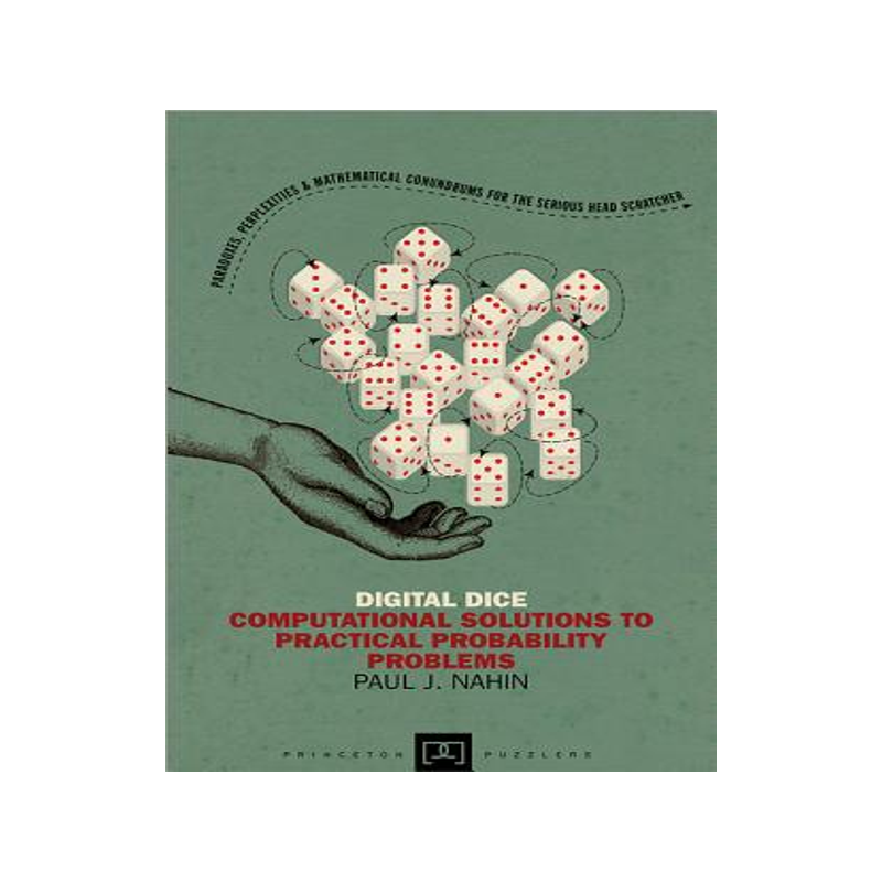 Digital Dice: Computational Solutions to Practical