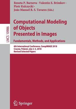 【预订】Computational Modeling of Objects Presented in Images. Fundamentals, Methods, and Applications