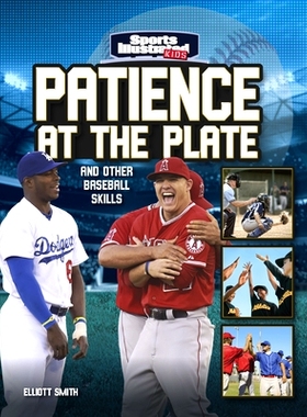 预订 Patience at the Plate: And Other Baseball Skills: 9781663906670